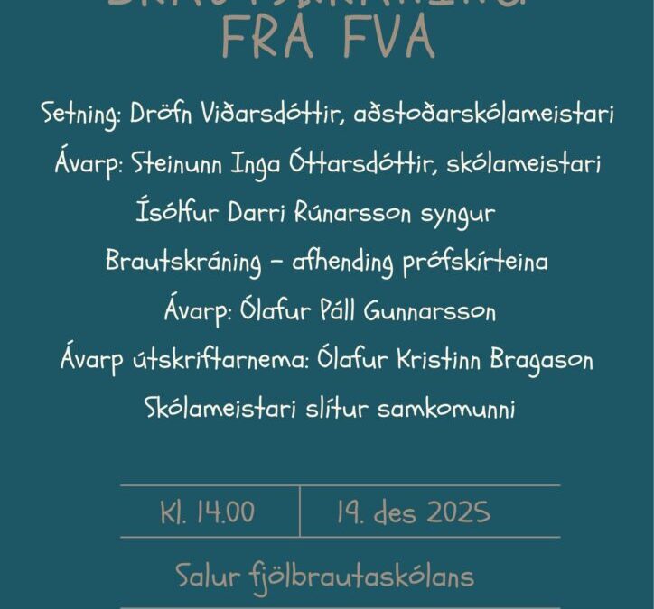 Brautskráning á föstudag
